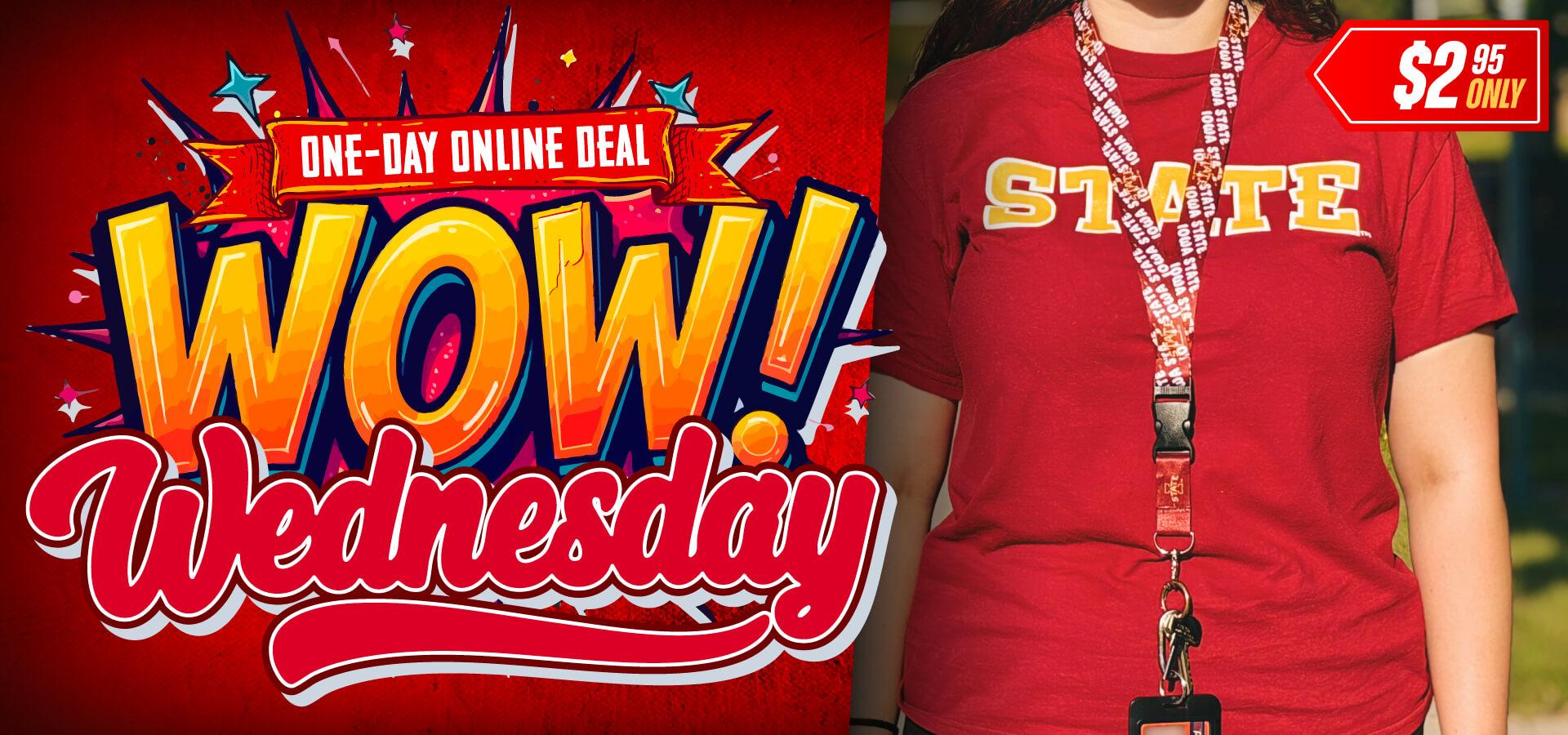 One-day Online Deal • WOW Wednesday • $2.95